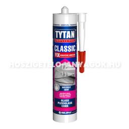 Szerelési Ragasztó classic fix - 310 ml /TYTAN/