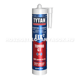 Szerelési Ragasztó FIX2 TURBO GT - 290ml TYTAN fe.